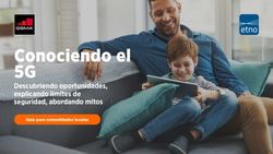 Conociendo el 5G Descubriendo oportunidades, explicando l&iacute;mites de seguridad, abordando mitos