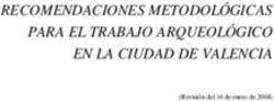 RECOMENDACIONES METODOLÓGICAS PARA EL TRABAJO ARQUEOLÓGICO EN LA CIUDAD DE VALENCIA