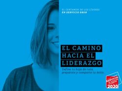 EL CAMINO HACIA EL Define tu hoja de ruta, prepárate y comparte tu éxito - EN SERVICIO 2020 - Líderes en Servicio