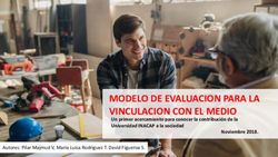 MODELO DE EVALUACION PARA LA VINCULACION CON EL MEDIO - Un primer acercamiento para conocer la contribuci&oacute;n de la Universidad INACAP a la sociedad ...