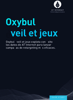 Oxybul éveil et jeux Oxybul éveil et jeux explota con éxito los datos de AT Internet para lanzar campañas de retargeting más eficaces.