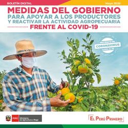 MEDIDAS DEL GOBIERNO PARA APOYAR A LOS PRODUCTORES Y REACTIVAR LA ACTIVIDAD AGROPECUARIA