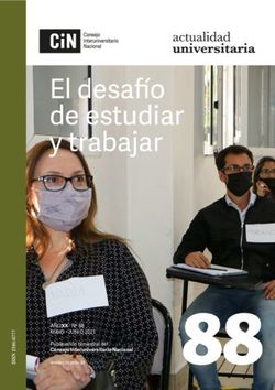 El desa o de estudiar y trabajar - A&Ntilde;OXX ࢫ N&ordm; 88 MAYO JUNIO 2021 Publicaci&oacute;n bimestral del Consejo Interuniversitario Nacional www.cin.edu.ar ...