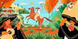 Jalisco de Mi Alma M&eacute;xico por Tierra