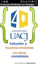 APLICACI&Oacute;N ANDROID DE ECUACIONES SIMULT&Aacute;NEAS CON COMPLEJOS
