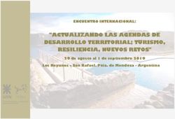 "ACTUALIZANDO LAS AGENDAS DE DESARROLLO TERRITORIAL; TURISMO, RESILIENCIA, NUEVOS RETOS" - ENCUENTRO INTERNACIONAL: 29 de agosto al 1 de ...