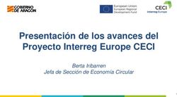 Presentaci&oacute;n de los avances del Proyecto Interreg Europe CECI - Berta Iribarren Jefa de Secci&oacute;n de Econom&iacute;a Circular