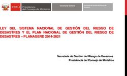 LEY DEL SISTEMA NACIONAL DE GESTIÓN DEL RIESGO DE DESASTRES Y EL PLAN NACIONAL DE GESTIÓN DEL RIESGO DE DESASTRES - PLANAGERD 2014-2021 - Mef