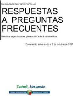 RESPUESTAS A PREGUNTAS FRECUENTES - Eusko Jaurlaritza Gobierno Vasco Medidas espec&iacute;ficas de prevenci&oacute;n ante el coronavirus Documento actualizado a ...