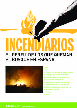 EL PERFIL DE LOS QUE QUEMAN EL BOSQUE EN ESPAÑA