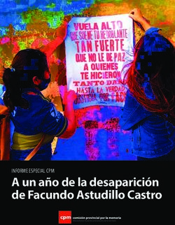 A un a&ntilde;o de la desaparici&oacute;n de Facundo Astudillo Castro - INFORME ESPECIAL CPM