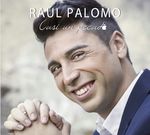 " Mis Cantares " Raúl Palomo y su espectaculo - JJ Producciones