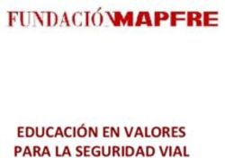 EDUCACIÓN EN VALORES PARA LA SEGURIDAD VIAL
