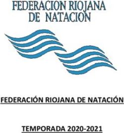 FEDERACIÓN RIOJANA DE NATACIÓN TEMPORADA 2020-2021