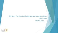 Borrador Plan Nacional Integrado de Energía y Clima, 2021- 2030 - Octubre, 2019