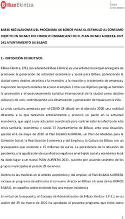 BASES REGULADORAS DEL PROGRAMA DE BONOS PARA EL ESTIMULO AL CONSUMO DIRECTO EN BILBAO EN COMERCIO ENMARCADO EN EL PLAN BILBAO AURRERA 2021 DEL ...