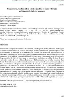 Crecimiento, rendimiento y calidad de chile poblano cultivado en hidropon&iacute;a bajo invernadero