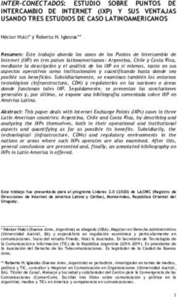INTER-CONECTADOS: ESTUDIO SOBRE PUNTOS DE INTERCAMBIO DE INTERNET (IXP) Y SUS VENTAJAS USANDO TRES ESTUDIOS DE CASO LATINOAMERICANOS