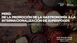 PER&Uacute;: DE LA PROMOCI&Oacute;N DE LA GASTRONOM&Iacute;A A LA INTERNACIONALIZACI&Oacute;N DE SUPERFOODS - APRENDIZAJES PARA COSTA RICA