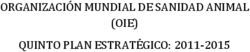 ORGANIZACIÓN MUNDIAL DE SANIDAD ANIMAL (OIE) QUINTO PLAN ESTRATÉGICO: 2011-2015