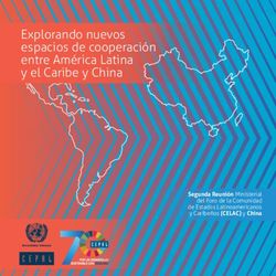 Explorando nuevos espacios de cooperación entre América Latina y el Caribe y China - Segunda Reunión Ministerial del Foro de la Comunidad de ...