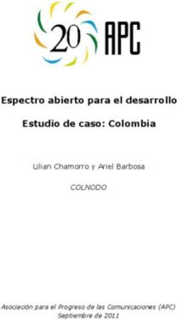 Espectro abierto para el desarrollo Estudio de caso: Colombia - COLNODO Lilian Chamorro y Ariel Barbosa