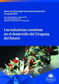 Las industrias creativas en el desarrollo del Uruguay del futuro - Hacia una Estrategia Nacional de Desarrollo, Uruguay 2050 - Opp
