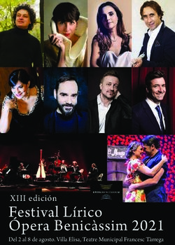 Festival Lírico Ópera Benicàssim 2021 - XIII edición Del 2 al 8 de agosto. Villa Elisa, Teatre Municipal Francesc Tàrrega - Toda La Música