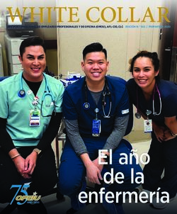 El año de la enfermería - UNIÓN INTERNACIONAL DE EMPLEADOS PROFESIONALES Y DE OFICINA (OPEIU), AFL-CIO, CLC