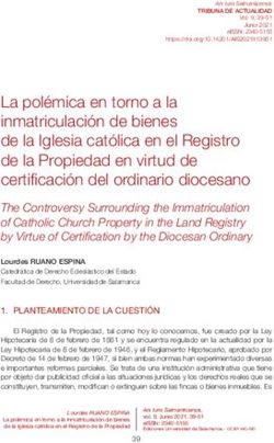 La pol&eacute;mica en torno a la inmatriculaci&oacute;n de bienes de la Iglesia cat&oacute;lica en el Registro de la Propiedad en virtud de certificaci&oacute;n del ordinario ...