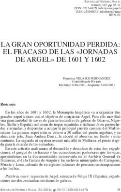 LA GRAN OPORTUNIDAD PERDIDA: EL FRACASO DE LAS "JORNADAS DE ARGEL" DE 1601 Y 1602 - Armada Española