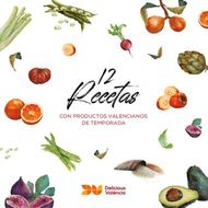 12Recetas CON PRODUCTOS VALENCIANOS DE TEMPORADA - Visit ...