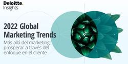2022 Global Marketing Trends - Más allá del marketing: prosperar a través del enfoque en el cliente - Deloitte