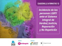 Incidencia de las personas LGBTI ante el Sistema Integral de Verdad, Justicia, Reparaci&oacute;n y No Repetici&oacute;n - Cuadernillo Afirmativo 13