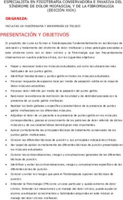 PRESENTACIÓN Y OBJETIVOS - ORGANIZA: ESPECIALISTA EN FISIOTERAPIA CONSERVADORA E INVASIVA DEL - Postgrado Fisioterapia Toledo